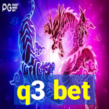 q3 bet